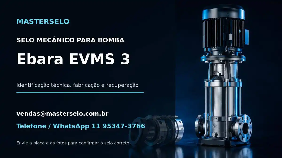 Imagem do modelo de bomba Ebara EVMS 3 usada na identificação do selo mecânico